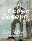 Cousin Joseph : A Graphic Novel - Book