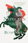 Napoleon: A Life Told in Gardens and Shadows - eBook