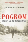 Pogrom : Kishinev and the Tilt of History - Book