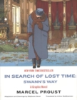 In Search of Lost Time: Swann`s Way - A Graphic Novel - Book