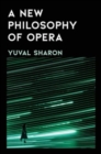 A New Philosophy of Opera - Book