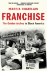 Franchise : The Golden Arches in Black America - Book