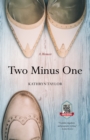 Two Minus One : A Memoir - eBook