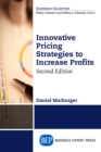 Innovative Pricing Strategies to Increase Profits, Second Edition - eBook