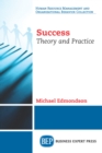 Success : Theory and Practice - eBook