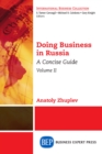 Doing Business in Russia, Volume II : A Concise Guide - eBook