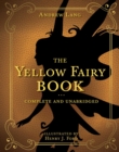 The Yellow Fairy Book : Complete and Unabridged - eBook