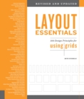 Layout Essentials Revised and Updated : 100 Design Principles for Using Grids - eBook