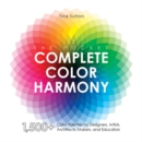 The Pocket Complete Color Harmony : 1,500 Plus Color Palettes for Designers, Artists, Architects, Makers, and Educators - Book