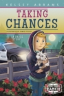 Taking Chances: A Grace Story - Book