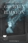 Ghostly Reunion - Book