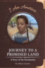 Journey to a Promised Land: A Story of the Exodusters - Book