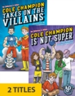 Cole Champion: STEM Superhero (Set of 2) - Book