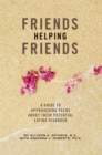 Friends Helping Friends - eBook
