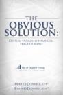 The Obvious Solution : Custom-Designed Financial Peace of Mind - eBook