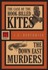 The Case of the Hook-Billed Kites / The Down East Murders : An F&M Duet - eBook