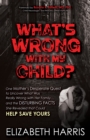 What's Wrong with My Child? - eBook