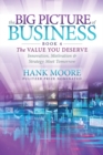 The Big Picture of Business, Book 4 : Innovation, Motivation and Strategy Meet Tomorrow - eBook