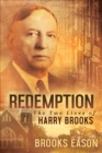 Redemption : The Two Lives of Harry Brooks - eBook