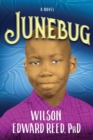 Junebug : A Novel - Book