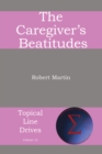 The Caregiver's Beatitudes - eBook