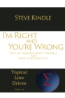 I'm Right and You're Wrong : Why we disagree about the Bible and what to do about it - eBook