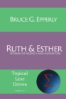 Ruth and Esther : Women of Agency and Adventure - eBook