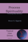 Process Spirituality : Practicing Holy Adventure - eBook