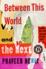 Between This World and the Next - eBook