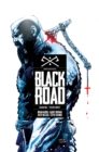 Black Road Volume 1: The Holy North - Book