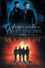 Who Knows the Moonlight - Book