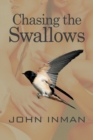 Chasing the Swallows - Book