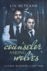 A Counselor Among Wolves Volume 2 - Book
