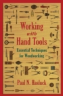 Working with Hand Tools : Essential Techniques for Woodworking - eBook