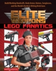 Elite Weapons for LEGO Fanatics : Build Working Handcuffs, Body Armor, Batons, Sunglasses, and the World's Hardest Hitting Brick Guns - eBook