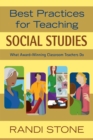 Best Practices for Teaching Social Studies : What Award-Winning Classroom Teachers Do - eBook