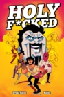 Holy F*cked Volume 1 - Book