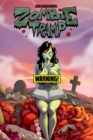 Zombie Tramp: Year One Hardcover Risque Variant - Book