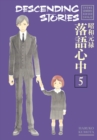 Descending Stories: Showa Genroku Rakugo Shinju 5 - Book