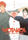 Wotakoi: Love Is Hard For Otaku 2 - Book