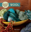 The Practical Spinner's Guide - Wool - Book