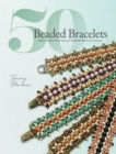 50 Beaded Bracelets : Step-by-Step Techniques for Beautiful Beadwork Designs - Book