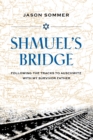 Shmuel's Bridge - eBook