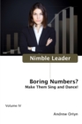 Nimble Leader Volume IV : Boring Numbers? - eBook