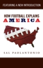 How Football Explains America - eBook