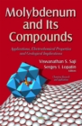 Molybdenum and its Compounds : Applications, Electrochemical Properties and Geological Implications - eBook