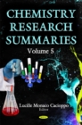 Chemistry Research Summaries. Volume 5 - Book
