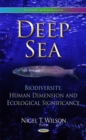 Deep Sea : Biodiversity, Human Dimension & Ecological Significance - Book