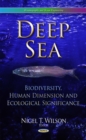 Deep Sea : Biodiversity, Human Dimension and Ecological Significance - eBook