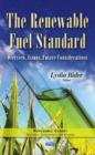 Renewable Fuel Standard : Overview, Issues, Future Considerations - Book